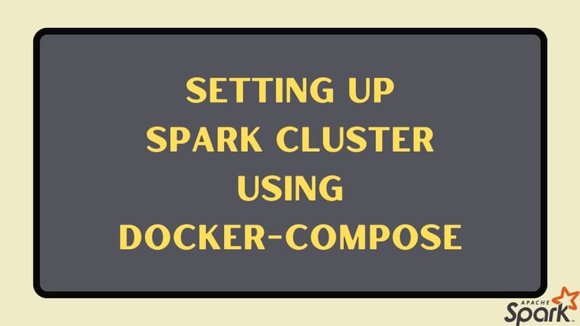 setting-up-a-spark-cluster-using-docker-compose.jpg